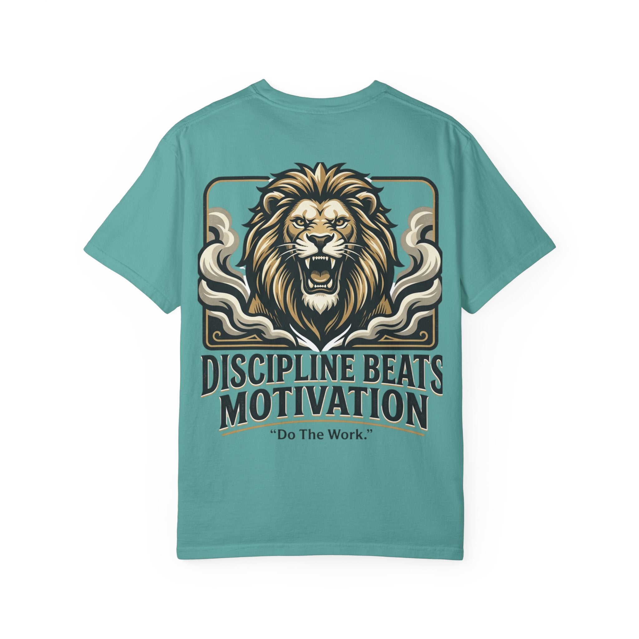 Discipline Beats Motivation Lion T-Shirt