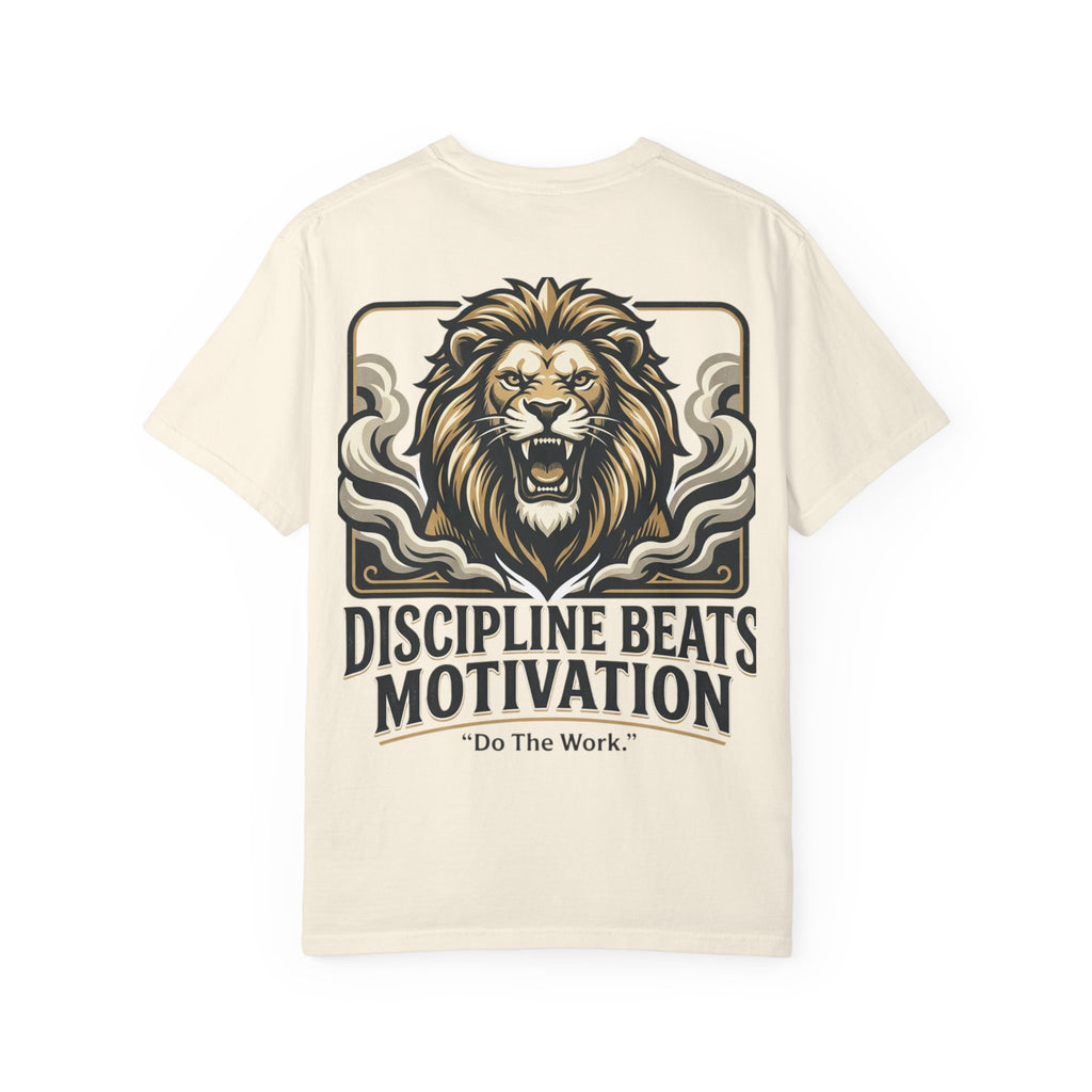 Discipline Beats Motivation Lion T-Shirt