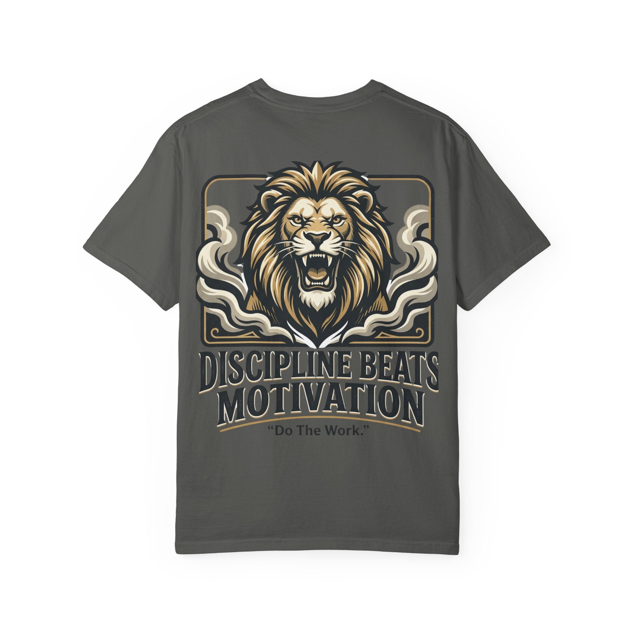 Discipline Beats Motivation Lion T-Shirt