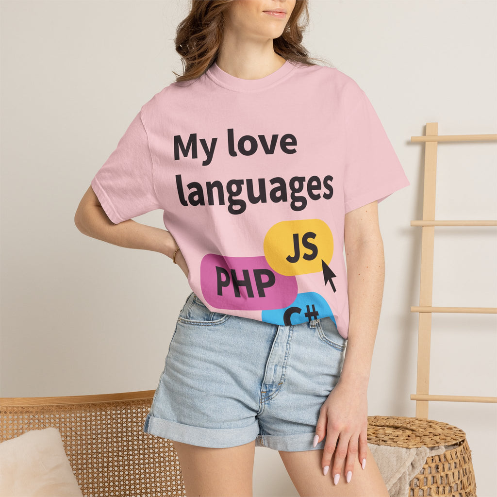 My Love Languages T-Shirt — Funny Programmer Tee (PHP • JS • C#)