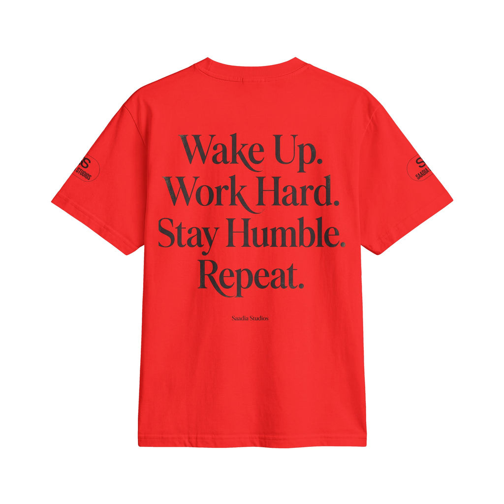 No Excuses T-Shirt — "Wake Up. Work Hard. Stay Humble. Repeat." Motivational Tee