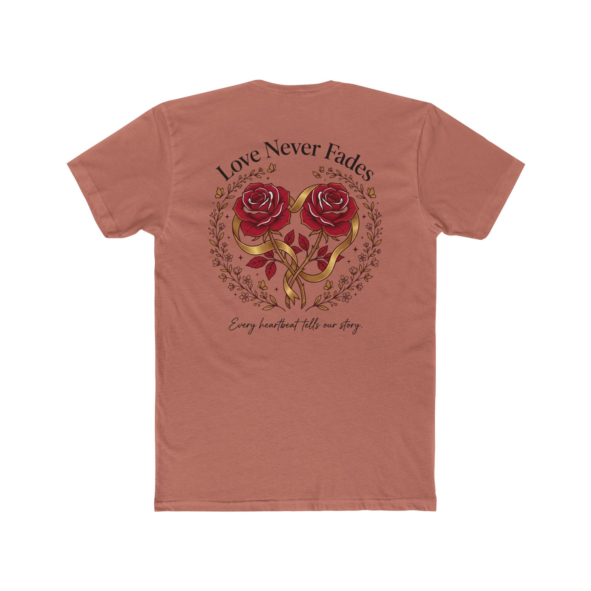 Love Never Fades Rose Heart Tee — Romantic Valentine’s Day Floral T-Shirt