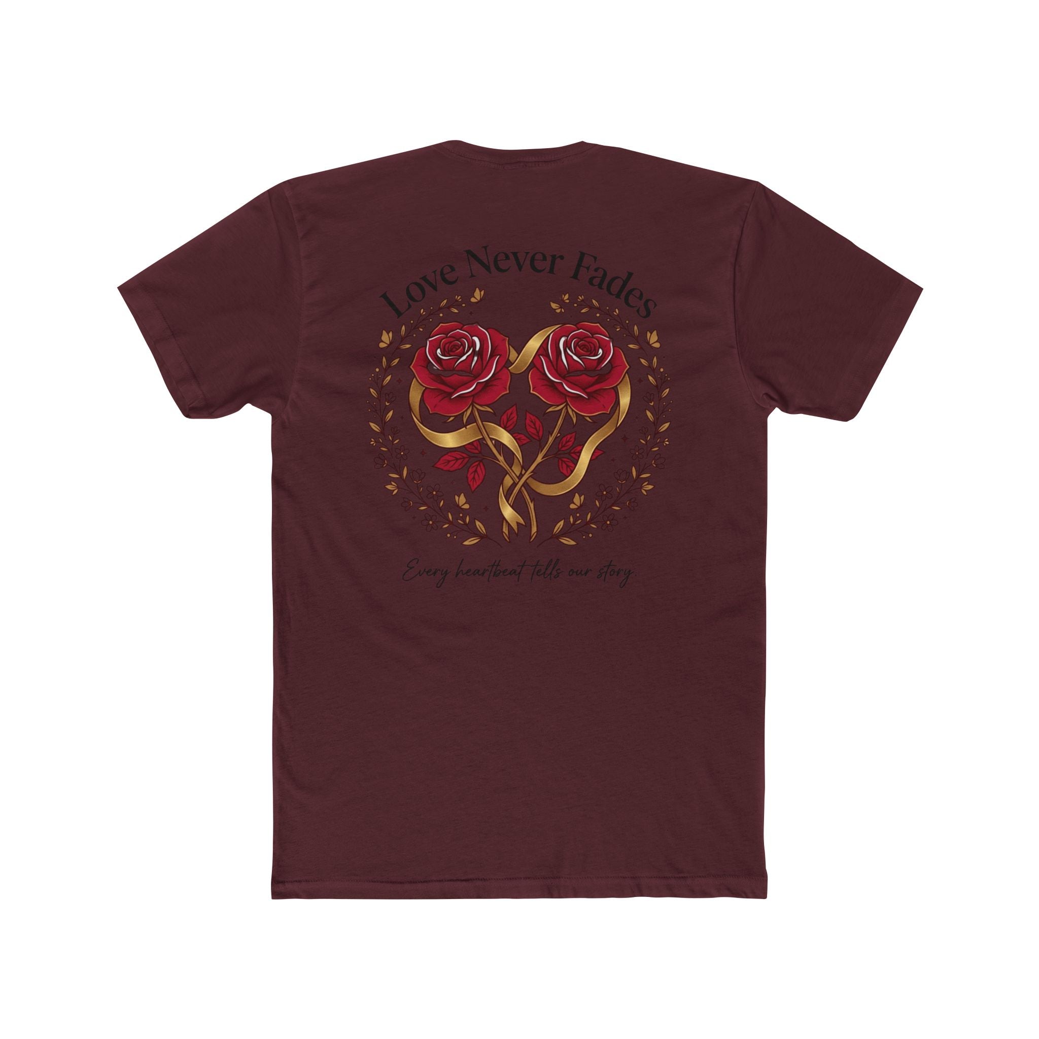 Love Never Fades Rose Heart Tee — Romantic Valentine’s Day Floral T-Shirt