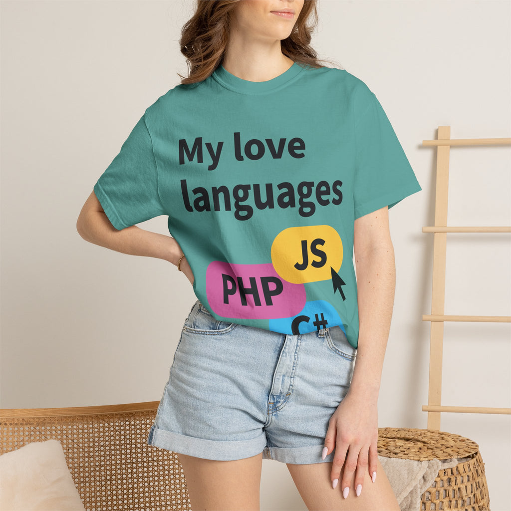 My Love Languages T-Shirt — Funny Programmer Tee (PHP • JS • C#)