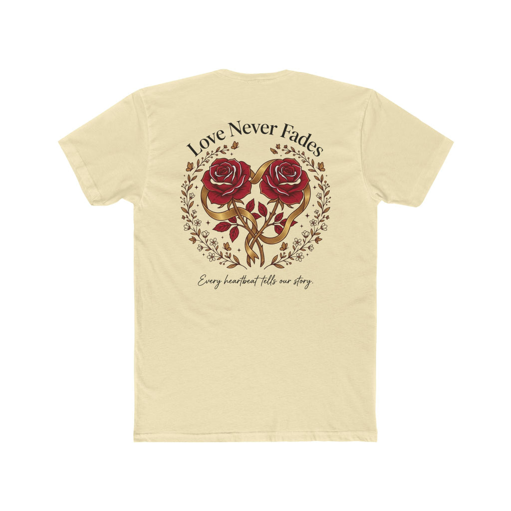Love Never Fades Rose Heart Tee — Romantic Valentine’s Day Floral T-Shirt