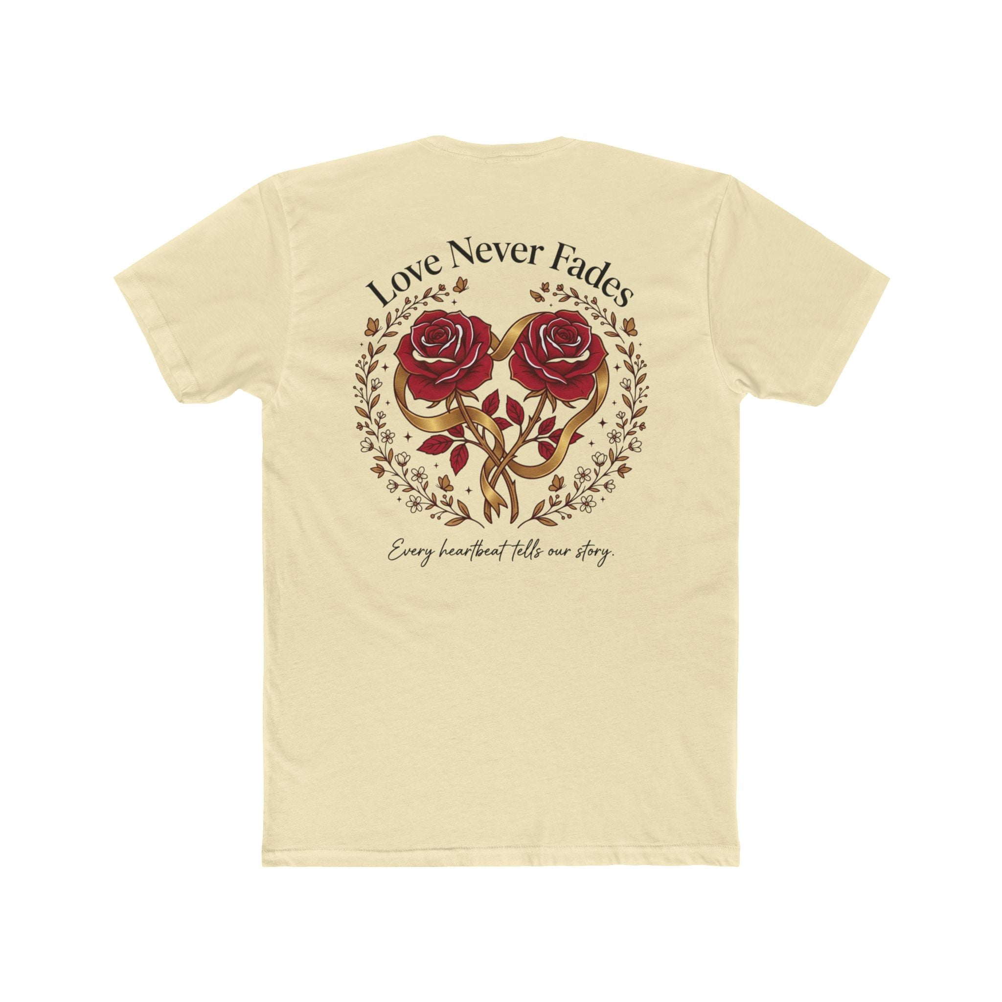 Love Never Fades Rose Heart Tee — Romantic Valentine’s Day Floral T-Shirt