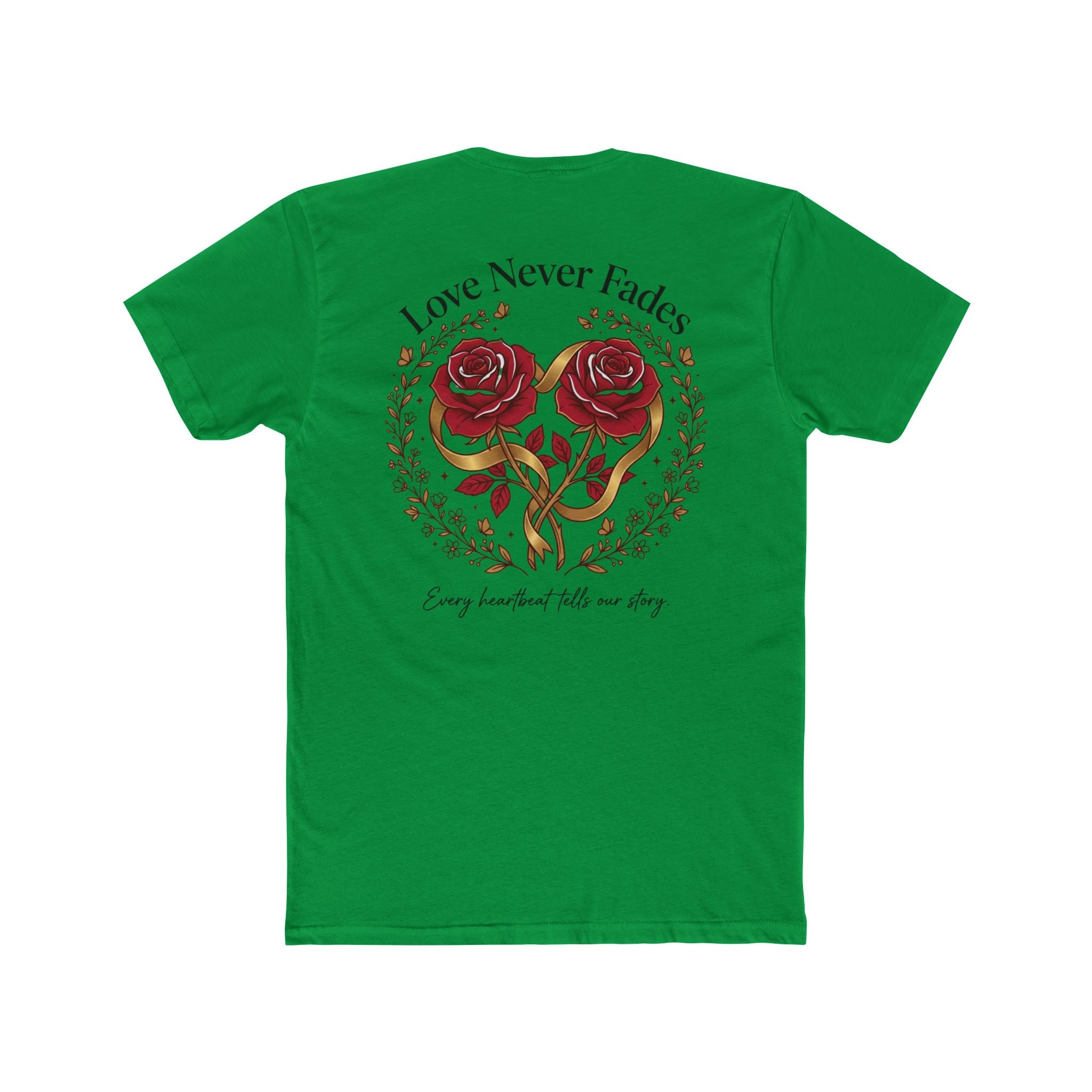 Love Never Fades Rose Heart Tee — Romantic Valentine’s Day Floral T-Shirt