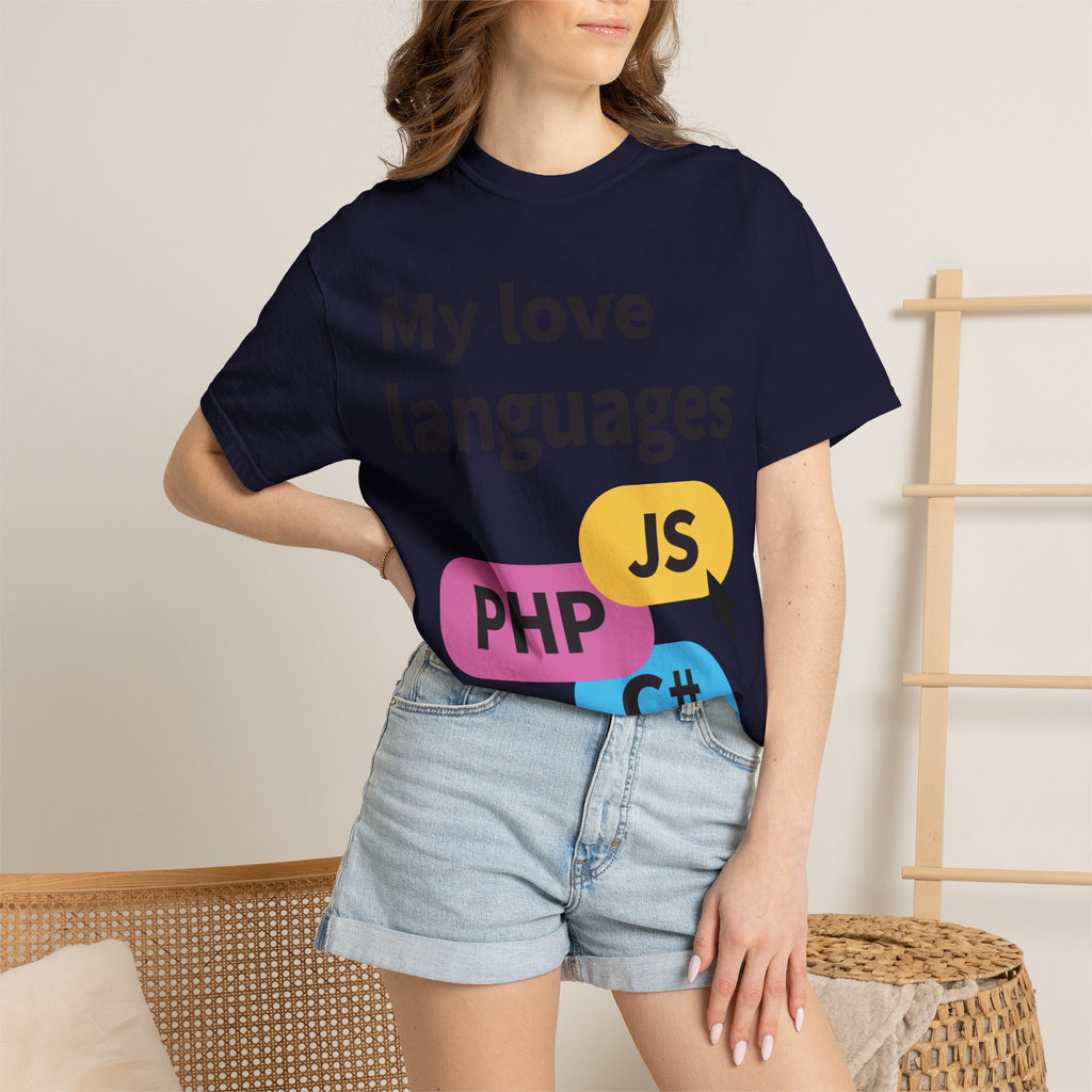 My Love Languages T-Shirt — Funny Programmer Tee (PHP • JS • C#)