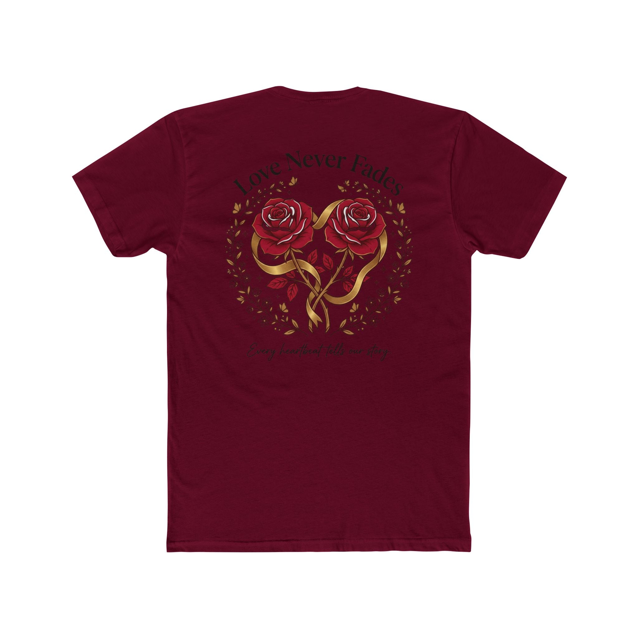 Love Never Fades Rose Heart Tee — Romantic Valentine’s Day Floral T-Shirt