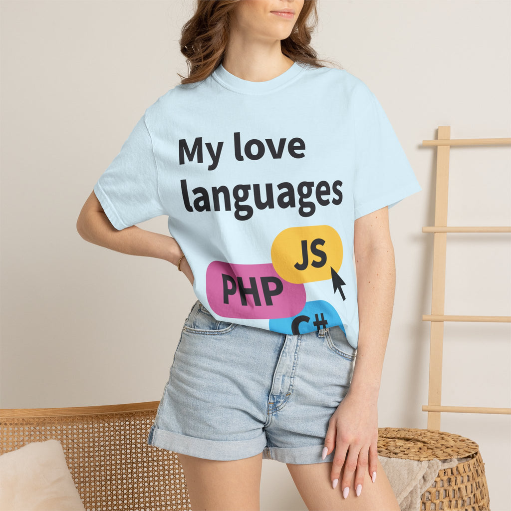 My Love Languages T-Shirt — Funny Programmer Tee (PHP • JS • C#)