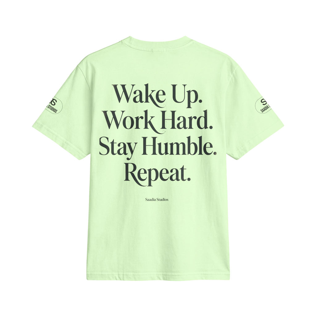 No Excuses T-Shirt — "Wake Up. Work Hard. Stay Humble. Repeat." Motivational Tee
