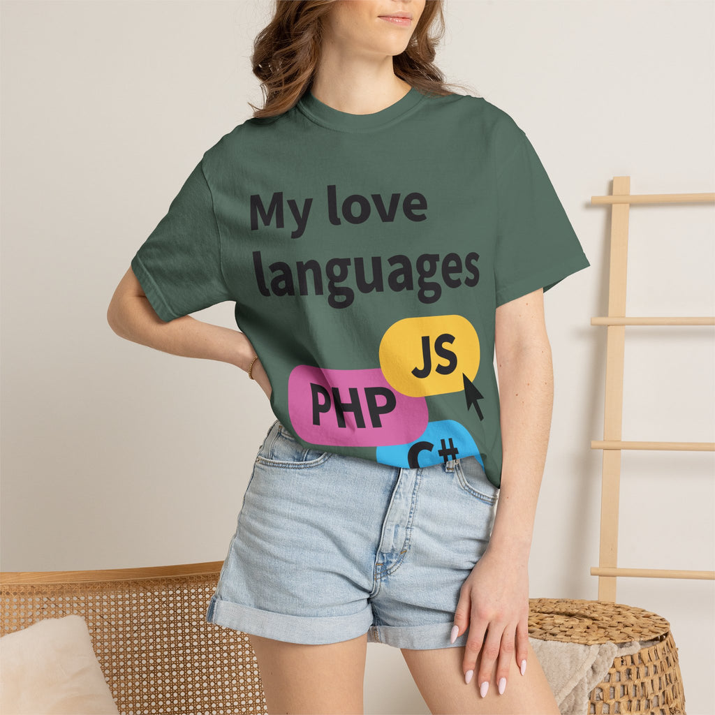 My Love Languages T-Shirt — Funny Programmer Tee (PHP • JS • C#)