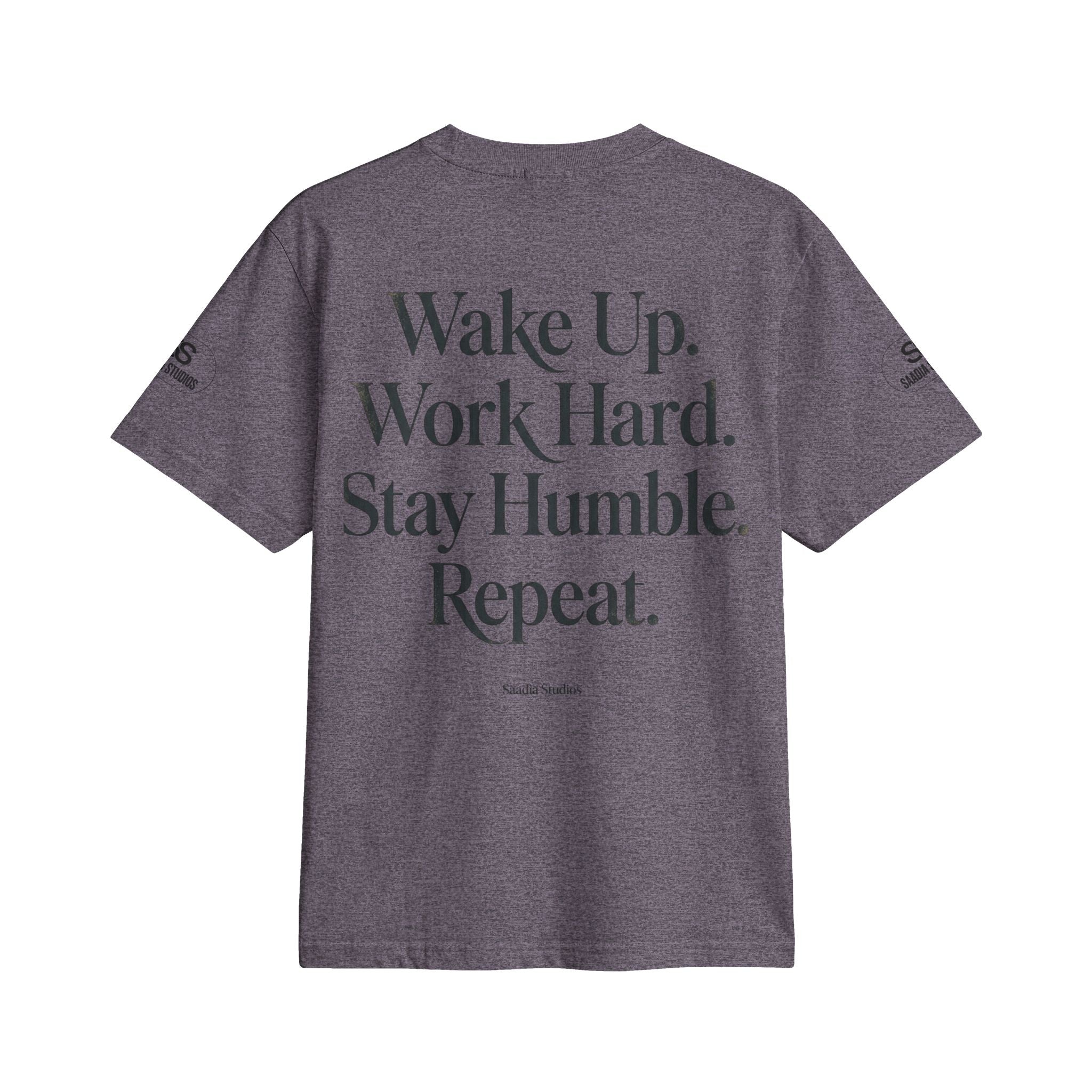 No Excuses T-Shirt — "Wake Up. Work Hard. Stay Humble. Repeat." Motivational Tee