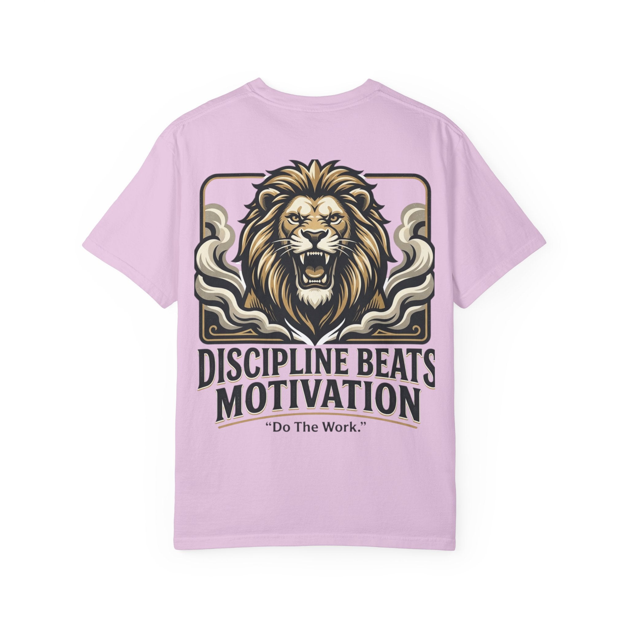 Discipline Beats Motivation Lion T-Shirt